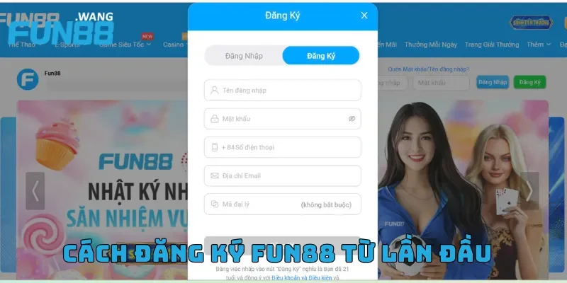 Cách đăng ký FUN88 từ lần đầu