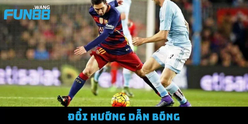 Hướng dẫn động tác giả - Đổi hướng dẫn bóng
