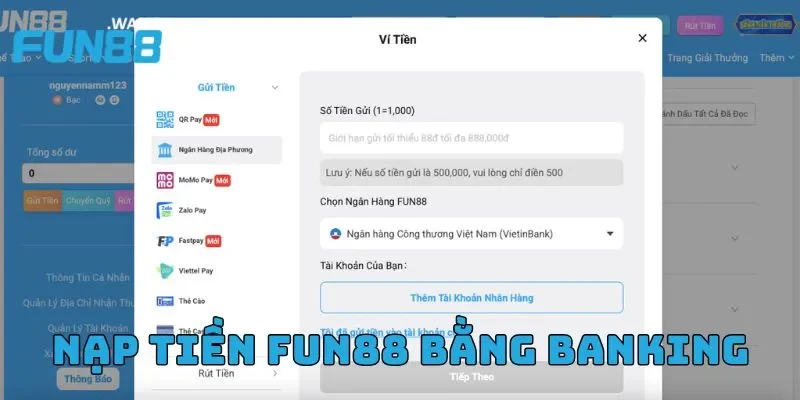 Hướng dẫn nạp tiền Fun88 bằng Internet banking