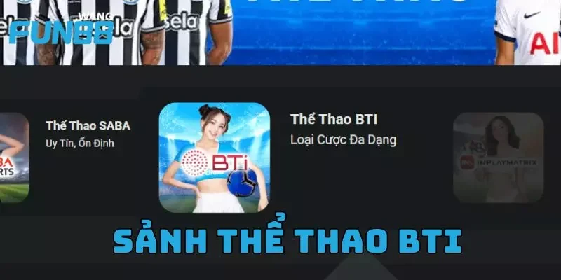 Sảnh thể thao BTI