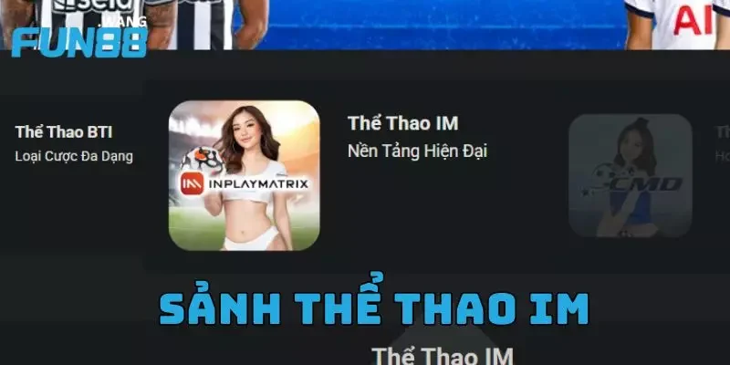 Sảnh thể thao IM